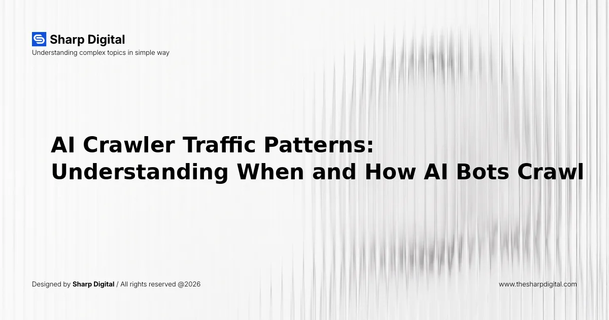 AI Crawler Traffic Patterns: Understanding When and How AI Bots Crawl
