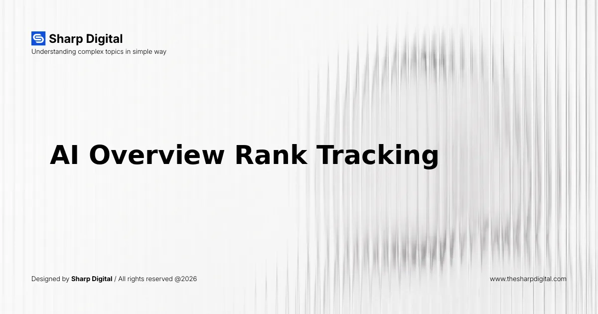 AI Overview Rank Tracking