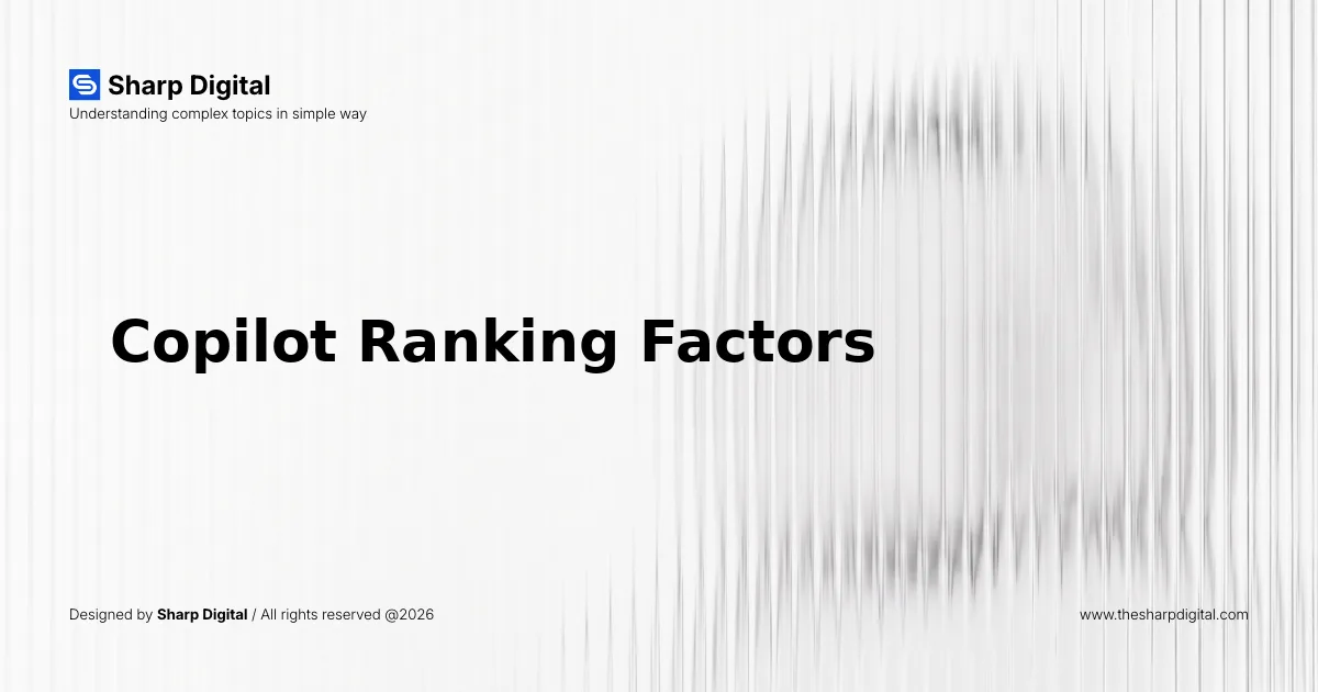 Copilot Ranking Factors