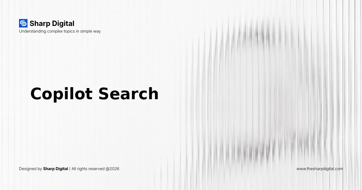 Copilot Search