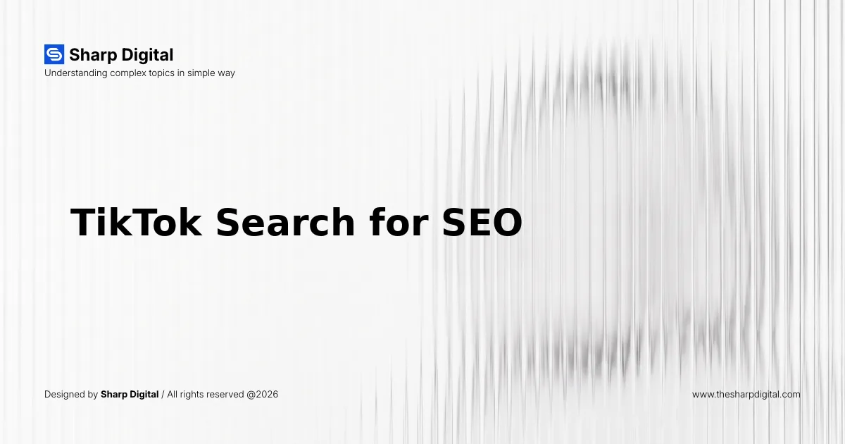 TikTok Search for SEO